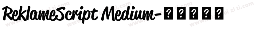 ReklameScript Medium字体转换